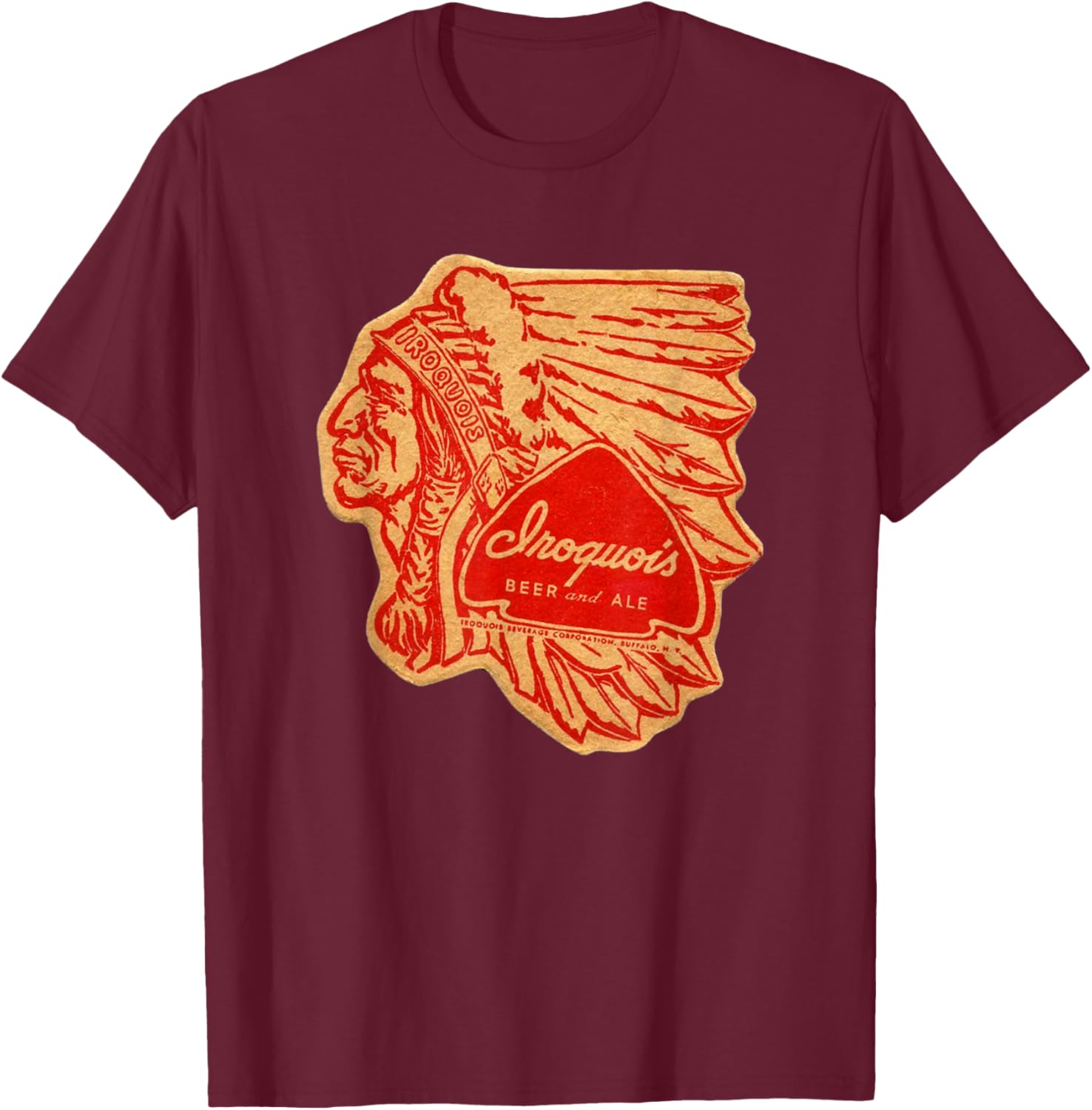 Iroquois Beer and Ale for Home Brewer T-Shirt - T-Shirt | Maroon