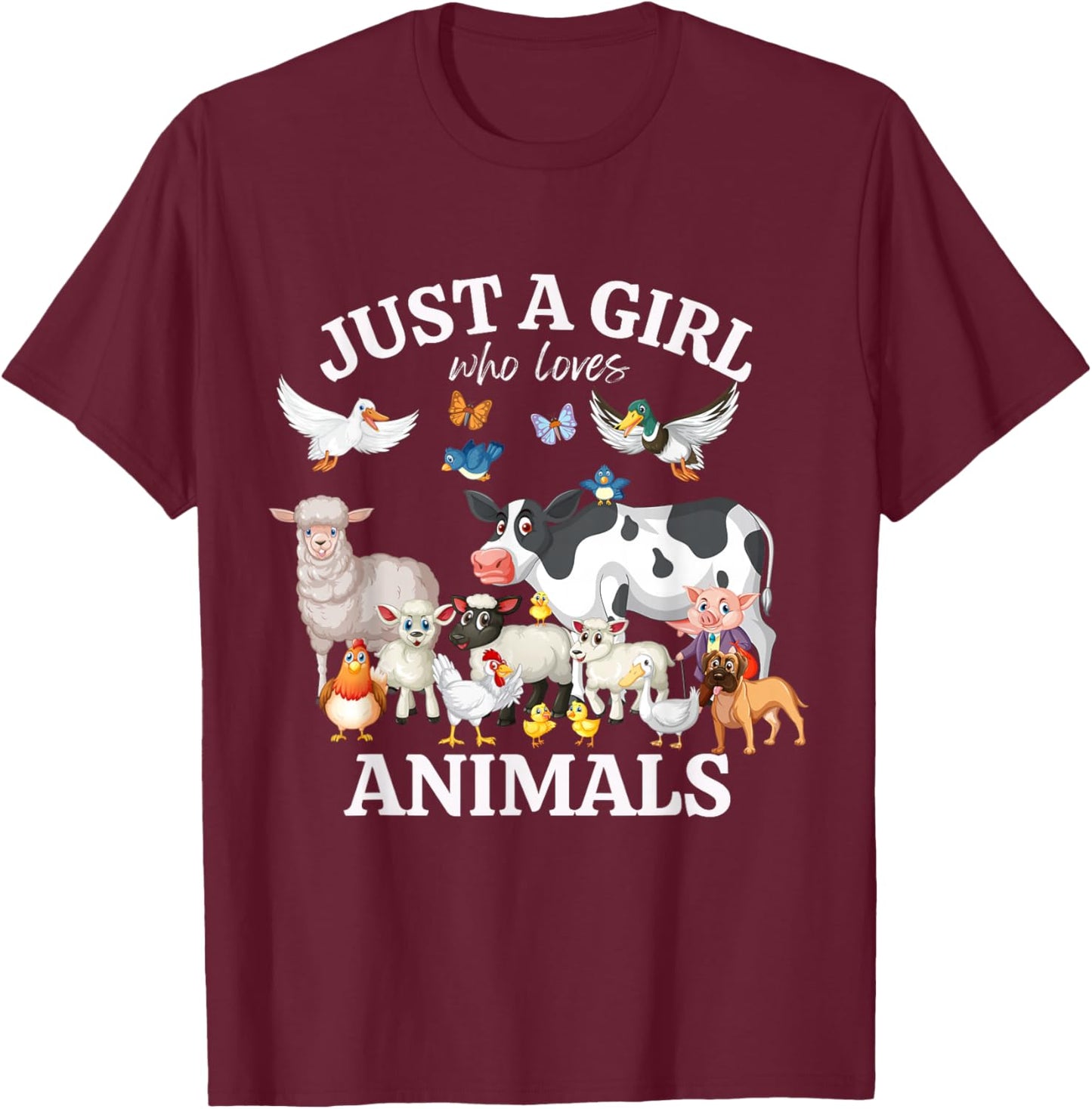 Just a Girl Who Loves Animals for Girls Who Love Animals T-Shirt - T-Shirt | Maroon