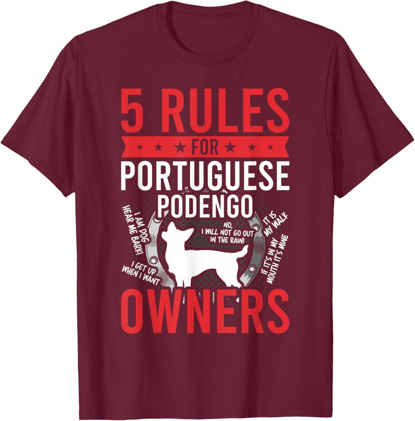 5 Rules for Portuguese Podengo Dog Lover T-Shirt - T-Shirt | Maroon