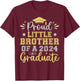 Proud Little Brother of a 2024 Graduate Senior Graduation T-Shirt - T-Shirt | Maroon