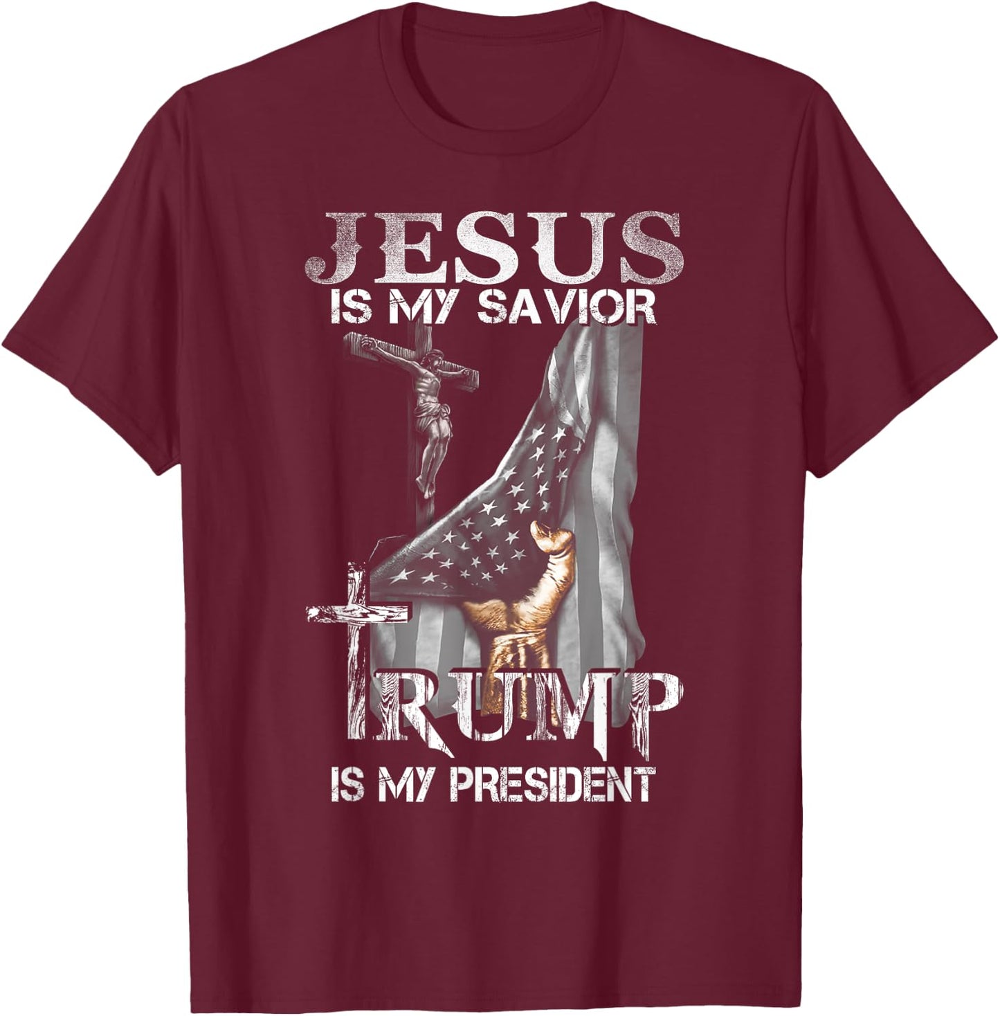 Jesus Is My Savior Trump Is My President Shirt women T-Shirt - T-Shirt | Maroon