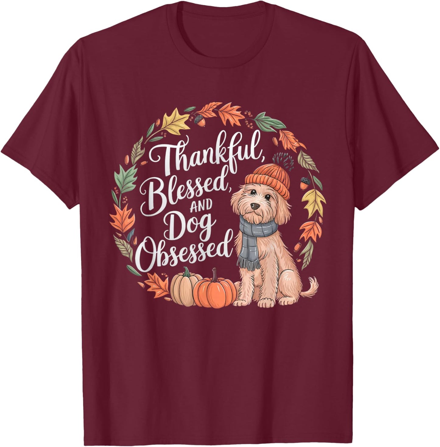 Goldendoodle Thanksgiving Pumpkin Dog Fall Leaf Autumn T-Shirt - T-Shirt | Maroon