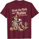 Bruh The Math Ain't Mathin' Show Your Work Halloween Teacher T-Shirt - T-Shirt | Maroon