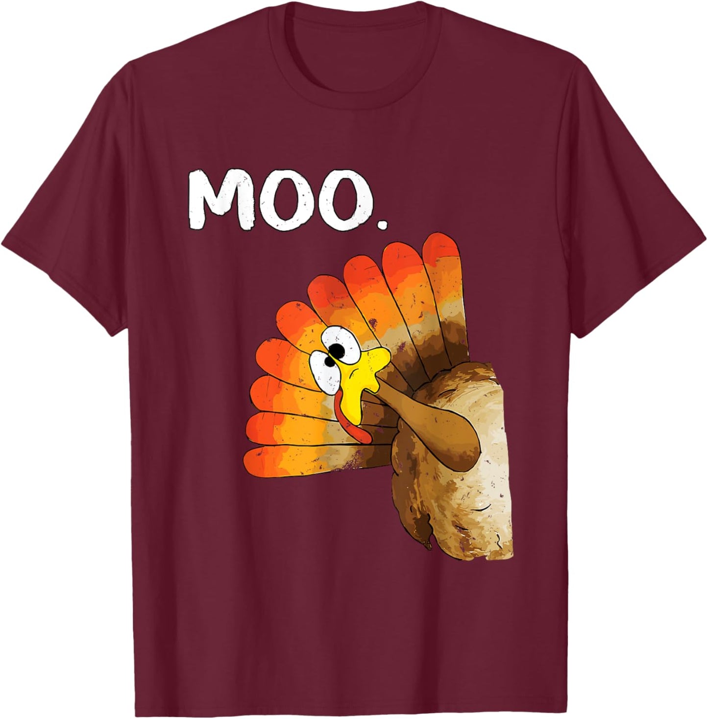 Turkey Moo Funny Thanksgiving T-Shirt - T-Shirt | Maroon