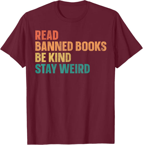 Read Banned Books Be Kind Stay Weird