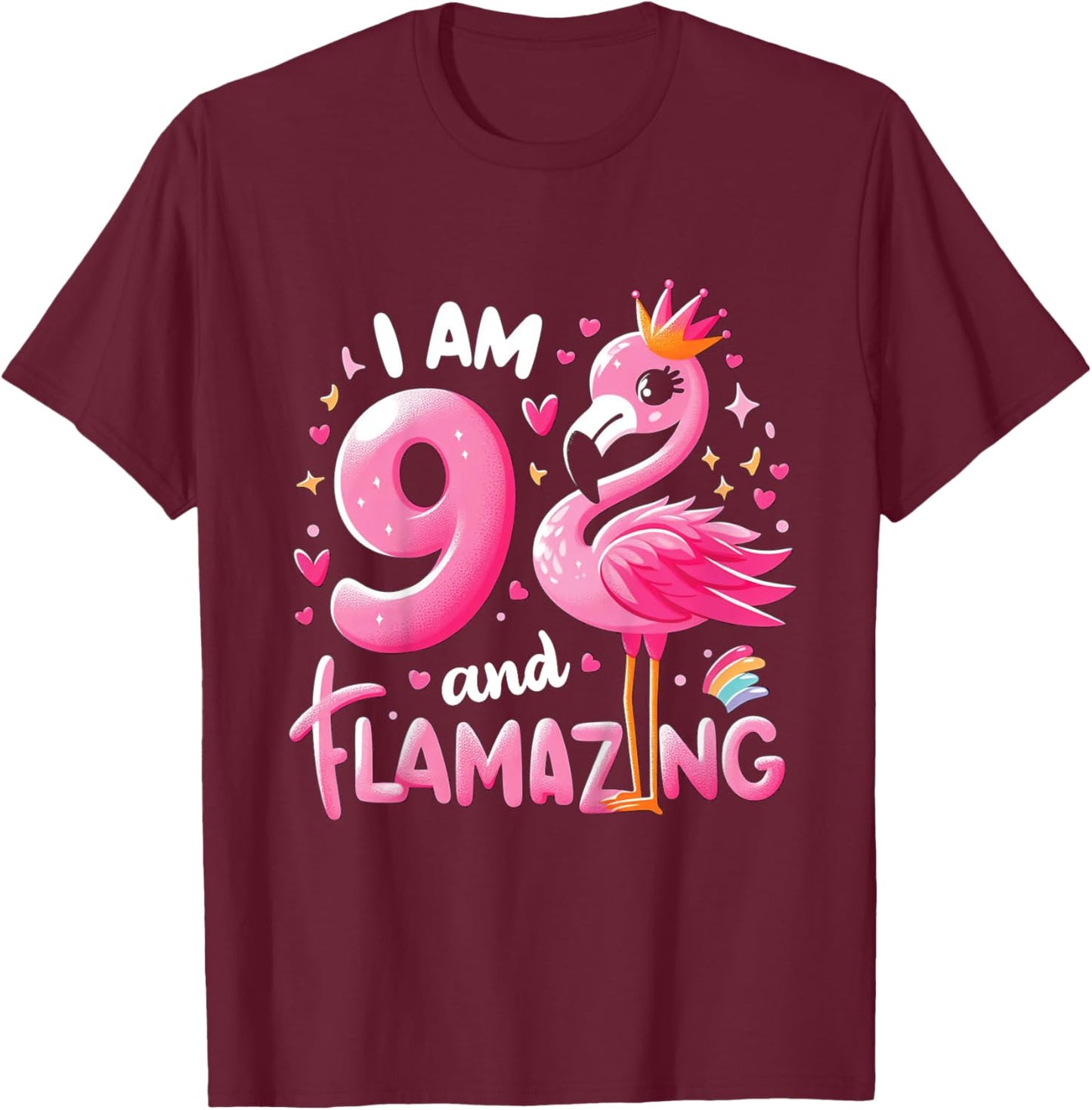 9 And Flamazing Nine Years Old 9th Birthday Flamingo T-Shirt - T-Shirt | Maroon