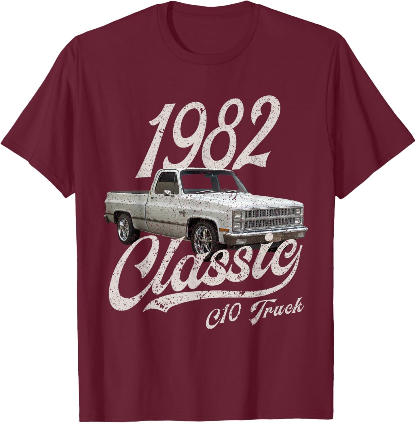 1982 82 C10 Truck T-Shirt - T-Shirt | Maroon