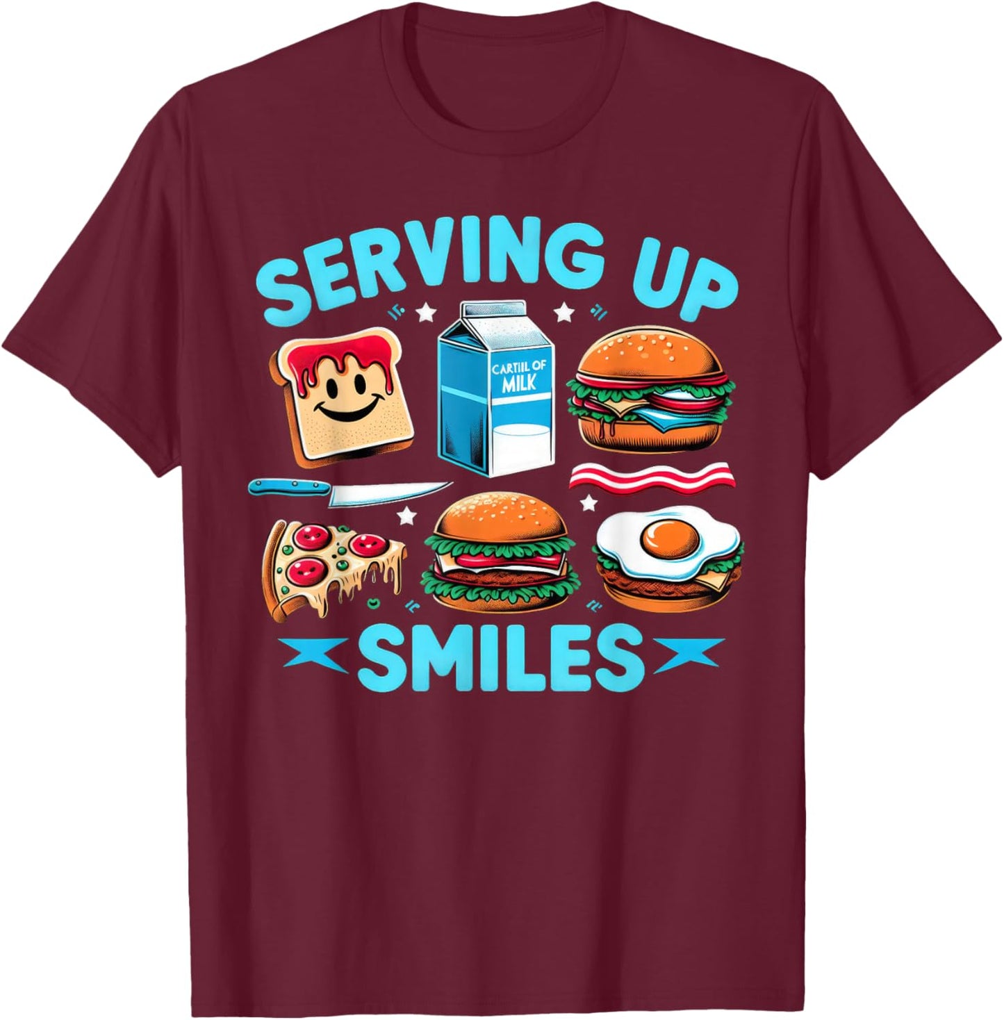 Serving up Smiles Lunch Lady T-Shirt - T-Shirt | Maroon