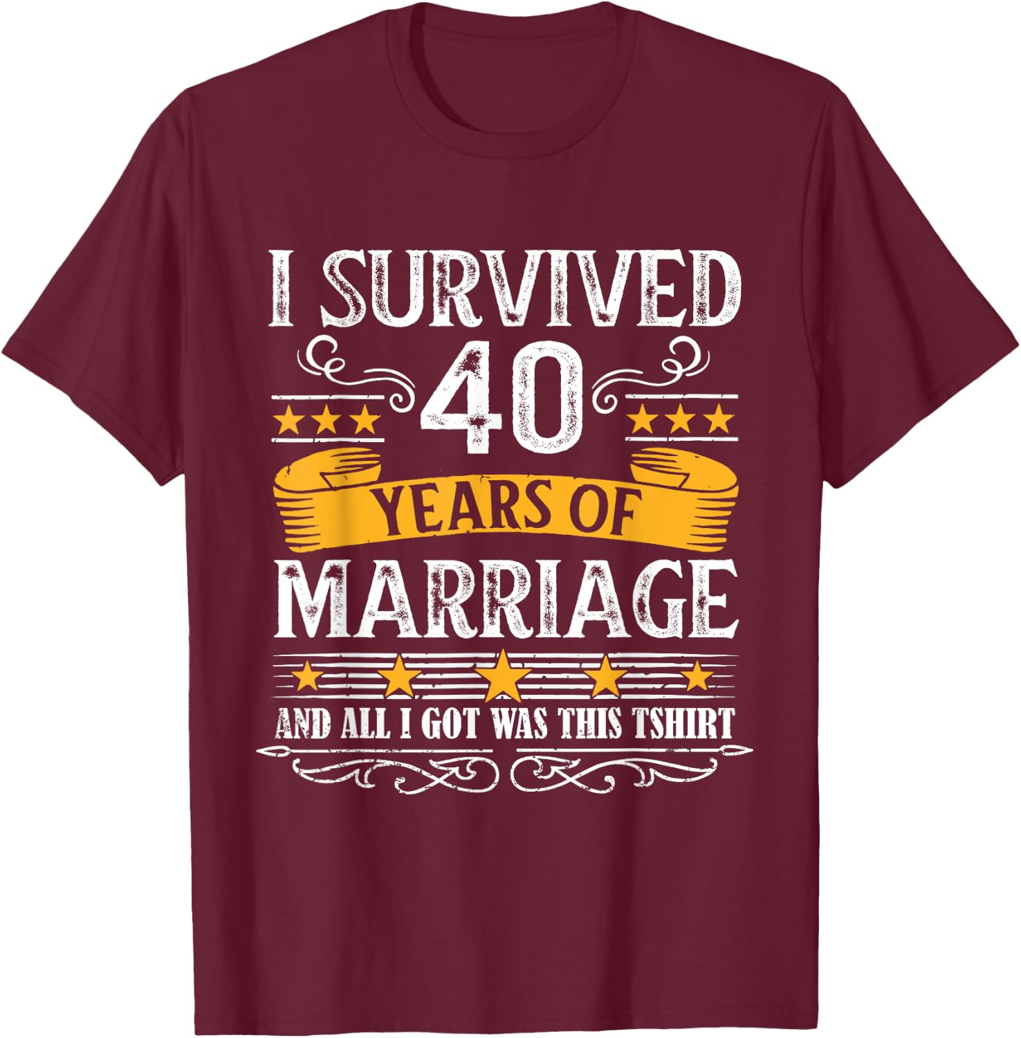 40th Wedding Anniversary shirt Couples Husband Wife 40 Years T-Shirt - T-Shirt | Maroon