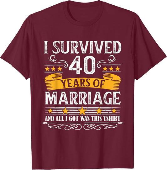 40th Wedding Anniversary shirt Couples Husband Wife 40 Years T-Shirt - T-Shirt | Maroon