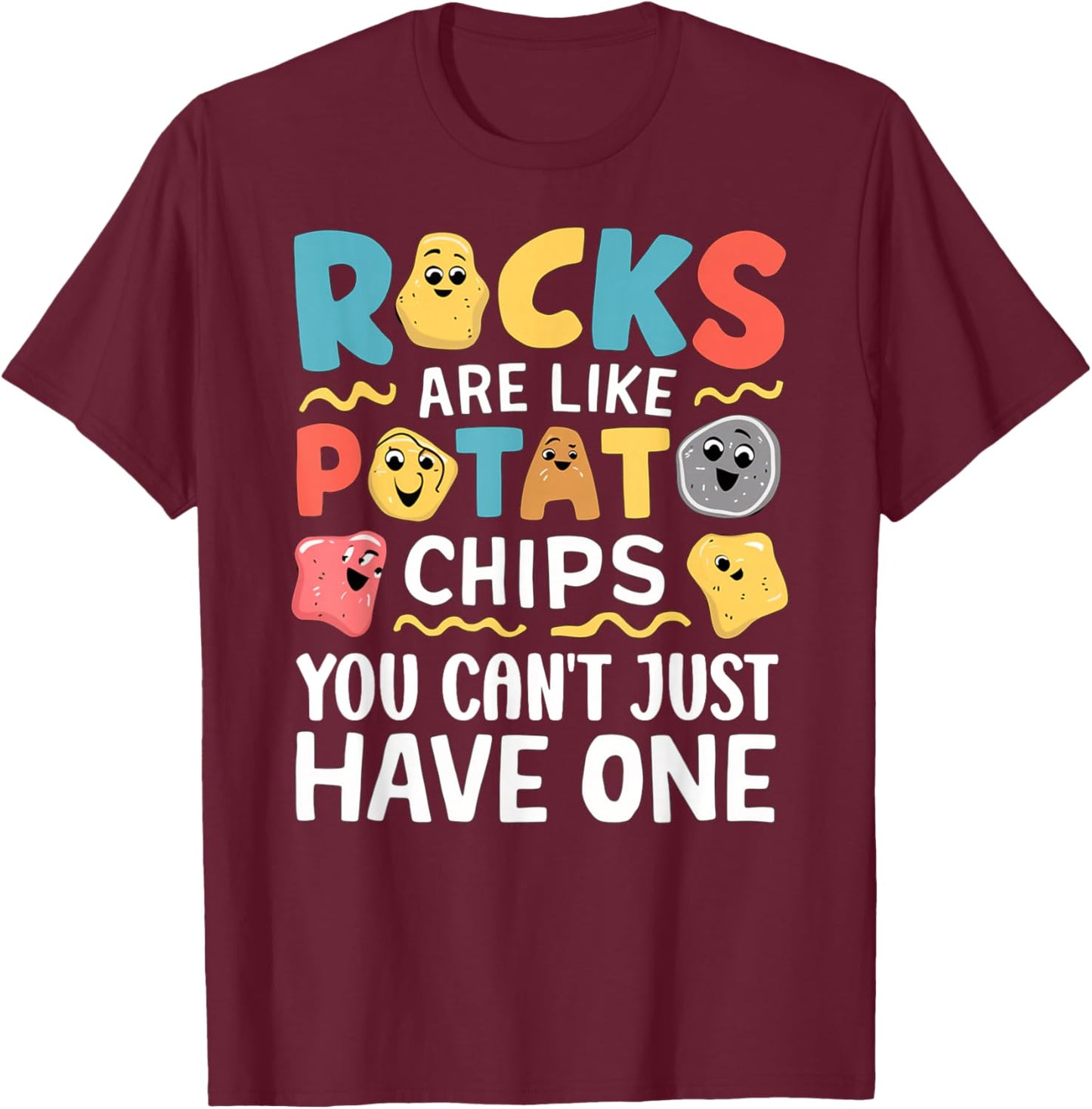 Geology Ores Minerals Gems and Crystals Rock Collecting T-Shirt - T-Shirt | Maroon