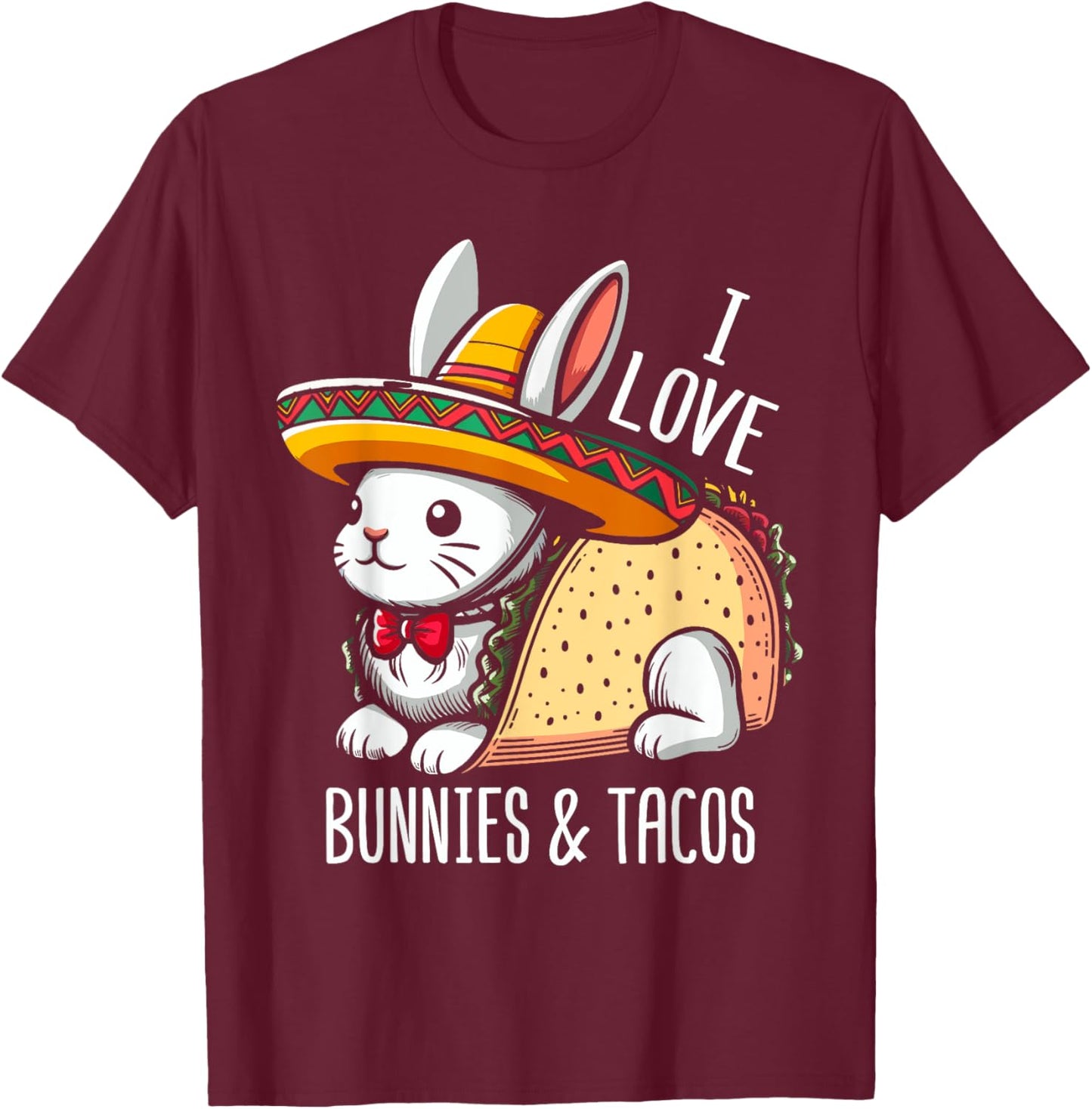 Taco Bunny Taco Love Rabbit T-Shirt - T-Shirt | Maroon