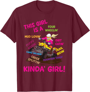 Funny ATV Quad Biking Saying - ATV Girl - Four Wheeler Girls T-Shirt - T-Shirt | Maroon