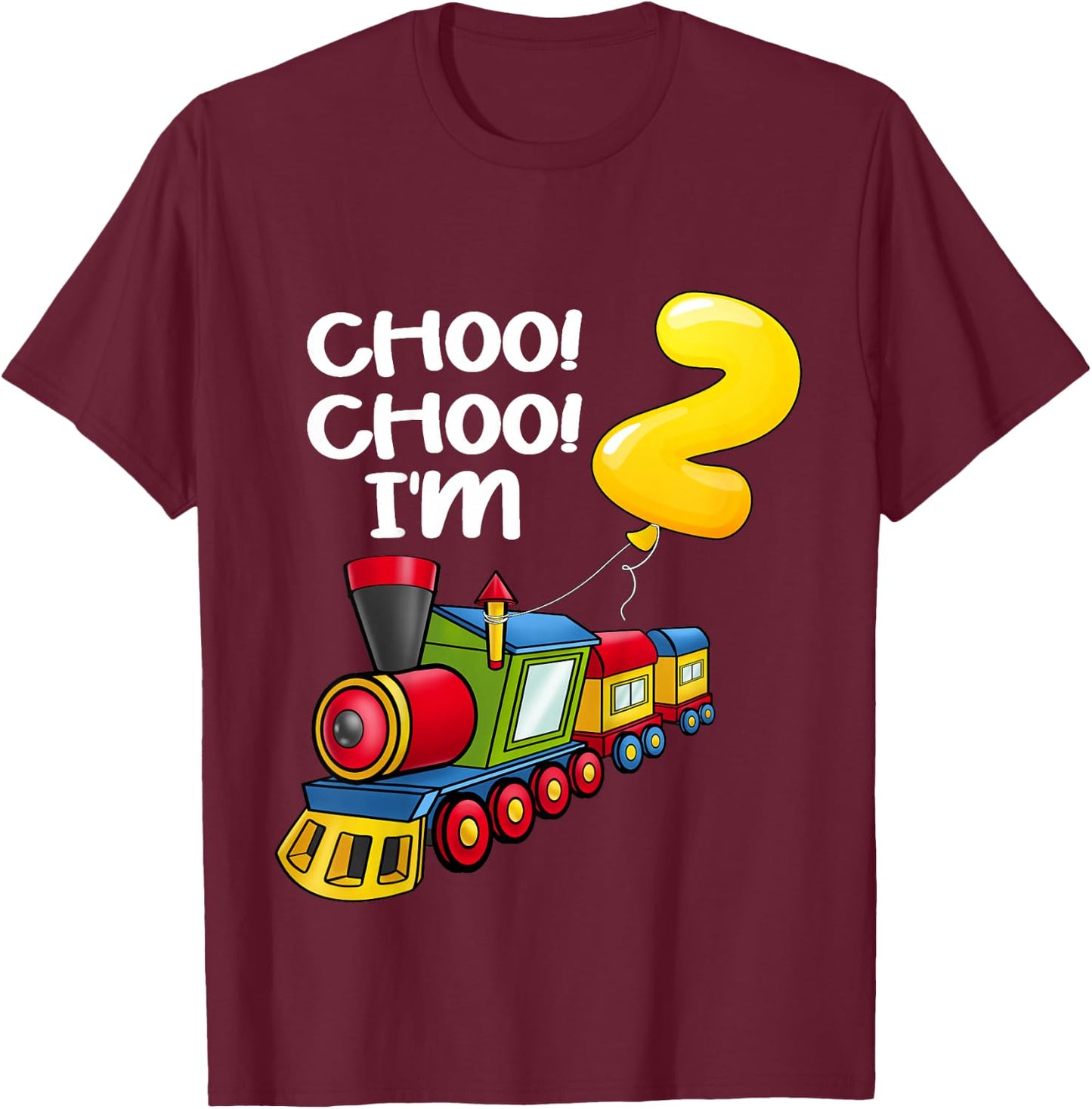 Kids Choo Choo I'm 2 Years Old Locomotive Boys Train 2nd Birthday T-Shirt - T-Shirt | Maroon