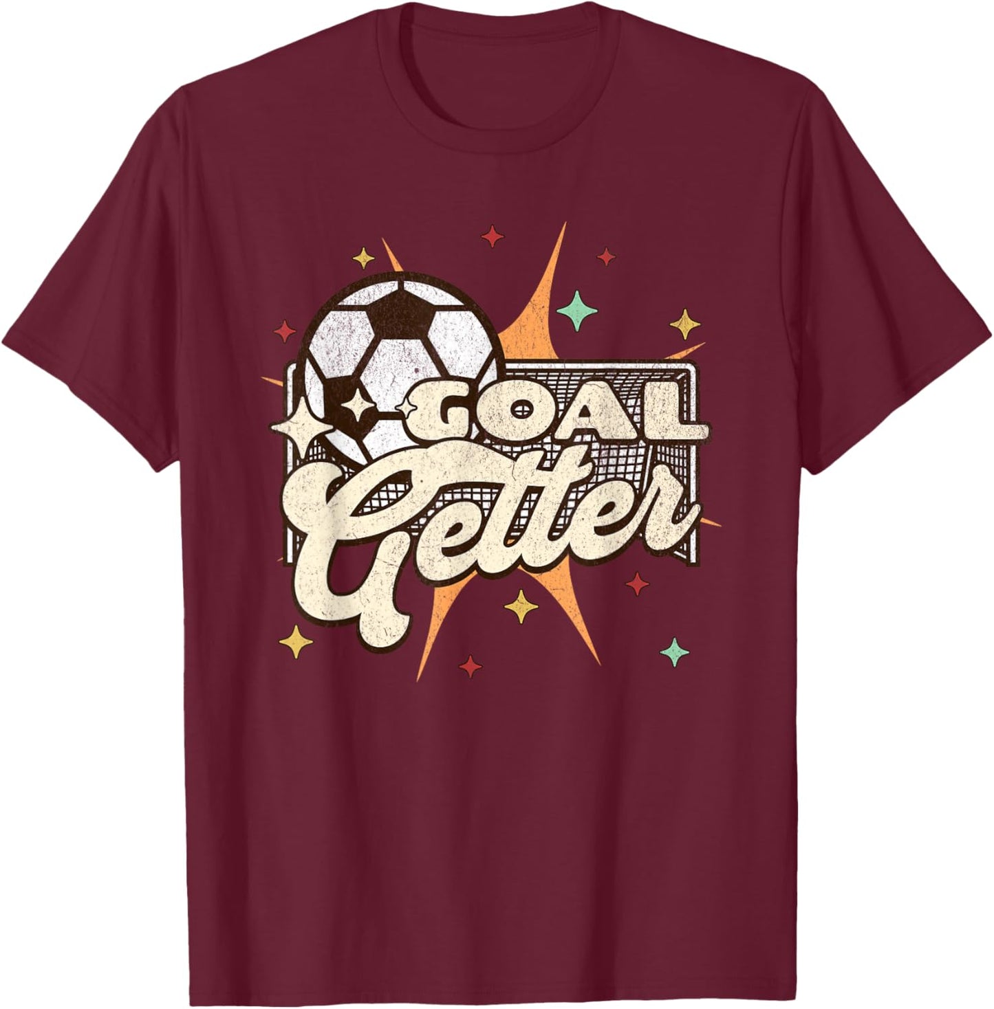 Soccer Player Goal Getter T-Shirt - T-Shirt | Maroon