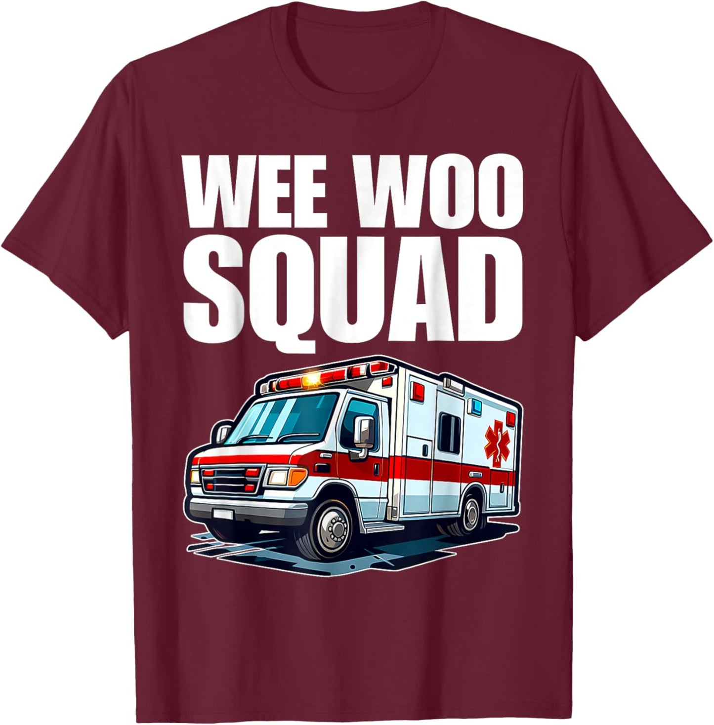 Wee Woo Squad Funny Ambulance EMT Humor For Kids T-Shirt - T-Shirt | Maroon