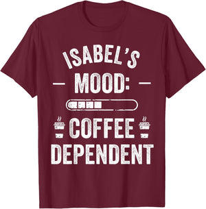 ISABEL Personalized Cute Coffee Girls ISABEL Name T-Shirt - T-Shirt | Maroon