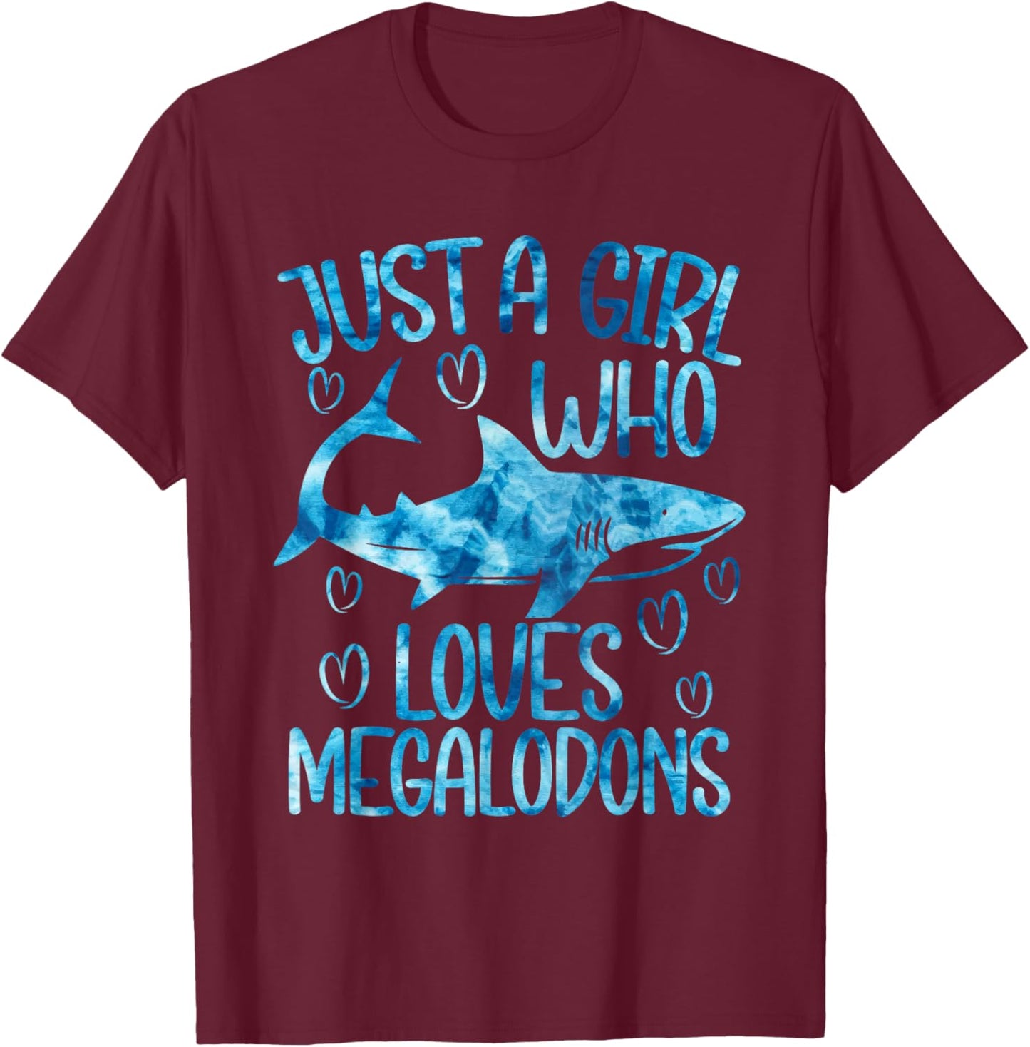 Megaladon Girl Shark Biology Ocean Funny Megalodon Lover T-Shirt - T-Shirt | Maroon