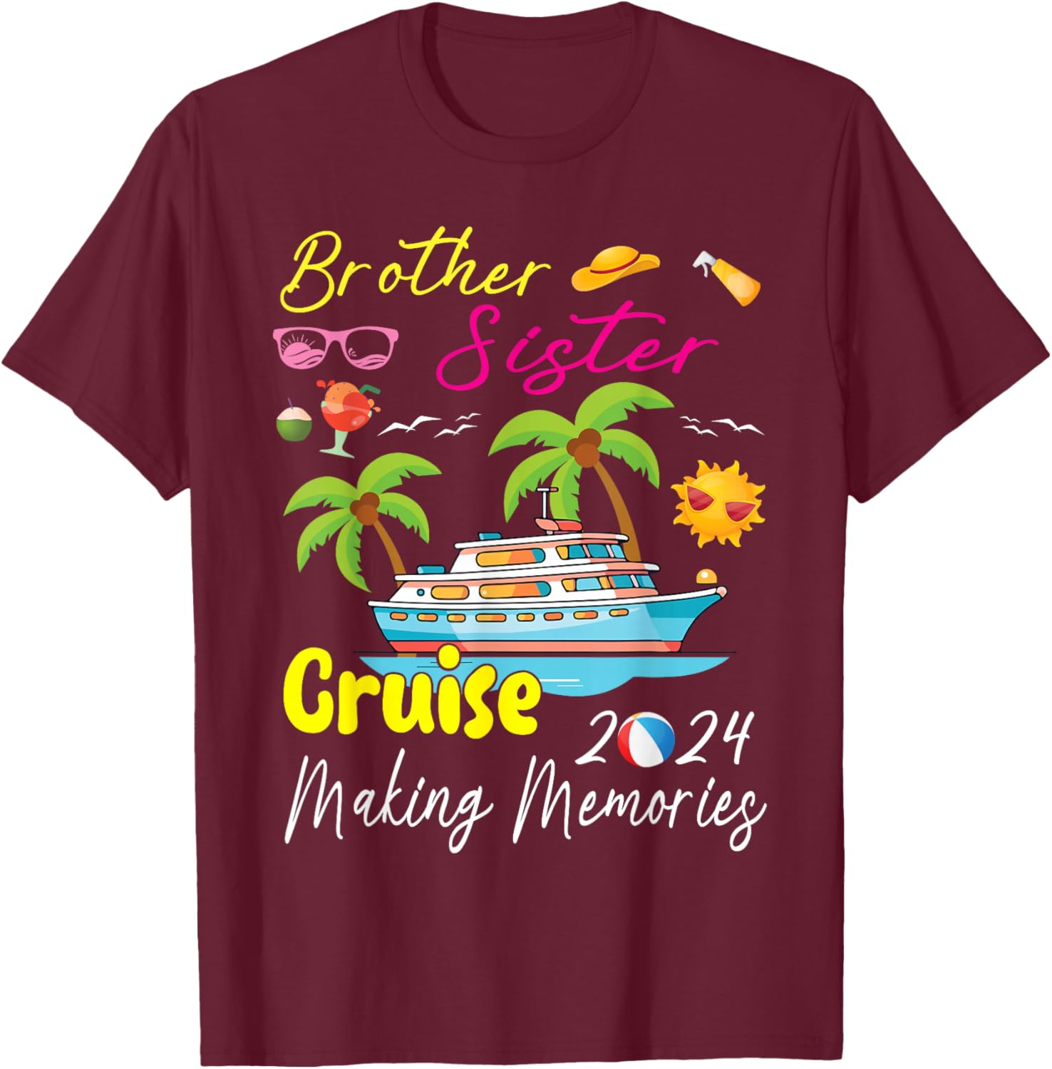 Brother Sister Cruise Est 2024 Ship Making Memories Together T-Shirt - T-Shirt | Maroon