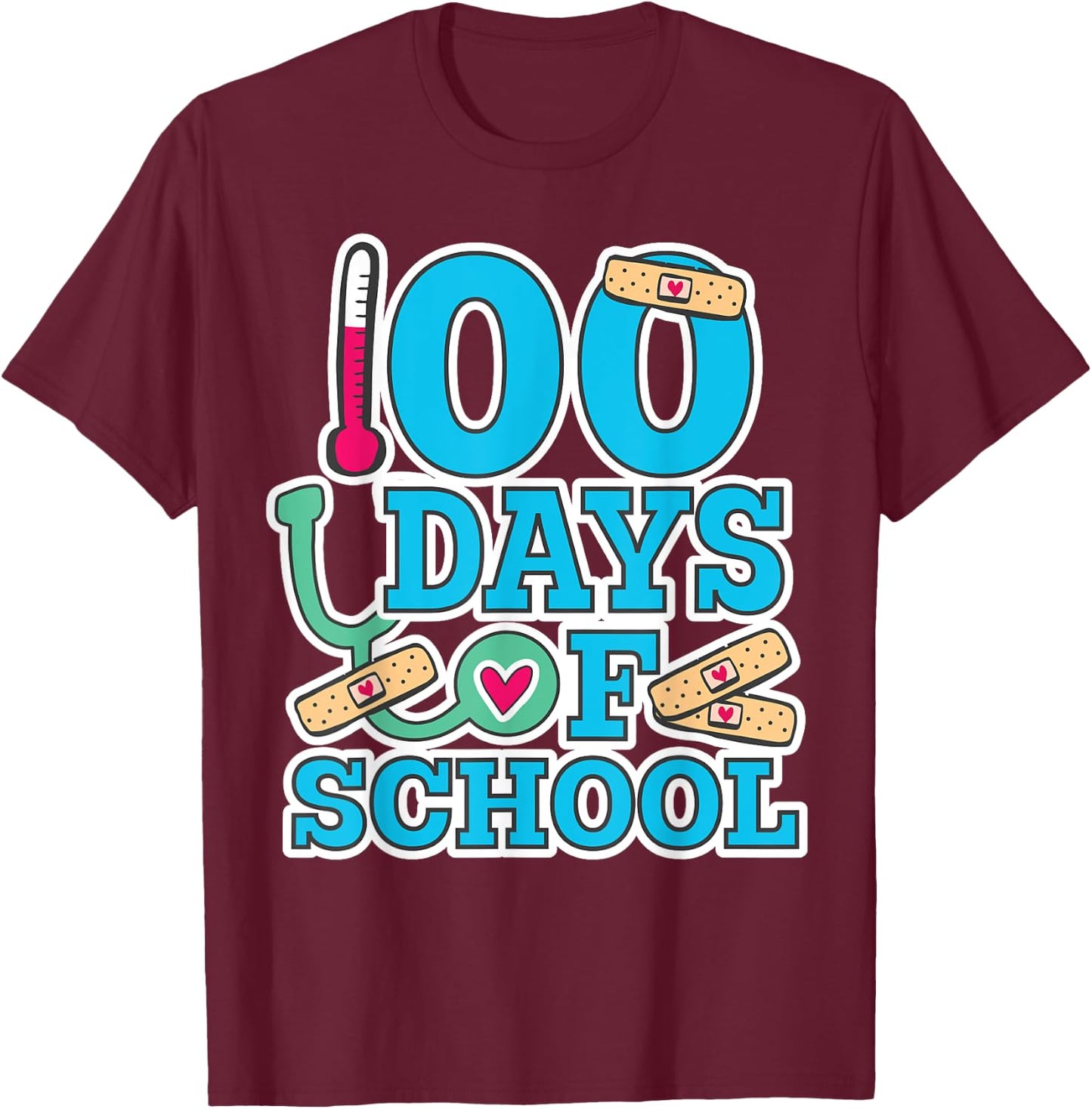 School Nurse 100 Days of School T-Shirt - T-Shirt | Maroon