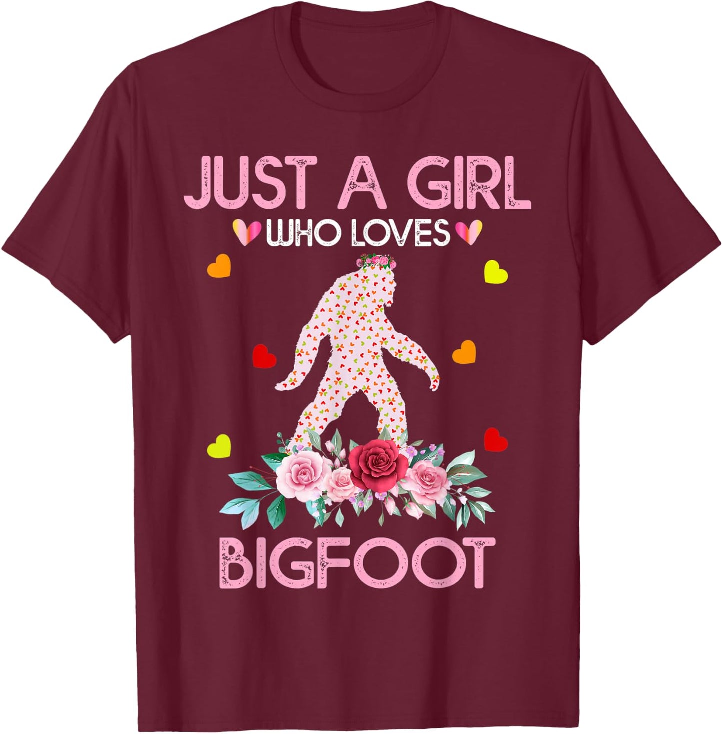 Bigfoot Shirt Kids Just A Girl Who Loves Bigfoot T-Shirt - T-Shirt | Maroon