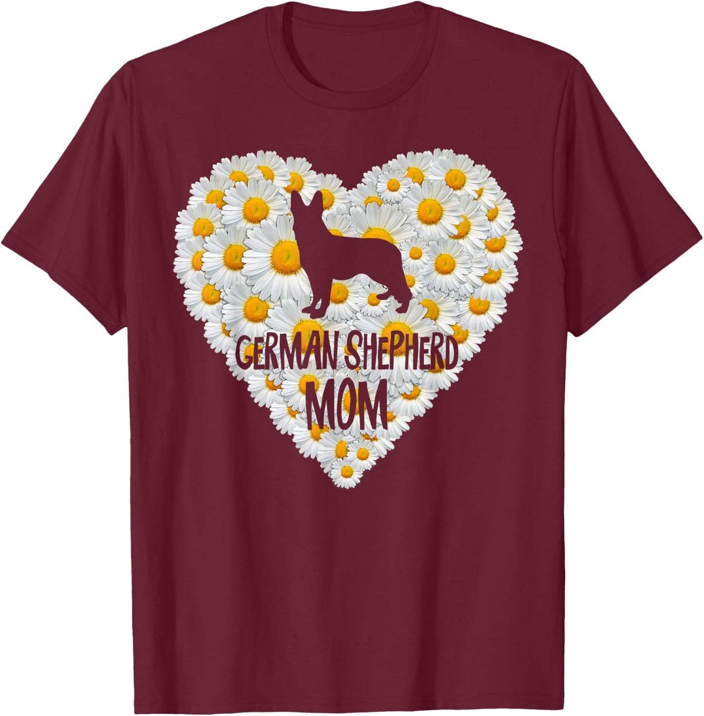 Dog Mom on Love Heart White Daisy Flowers - German Shepherd T-Shirt - T-Shirt | Maroon