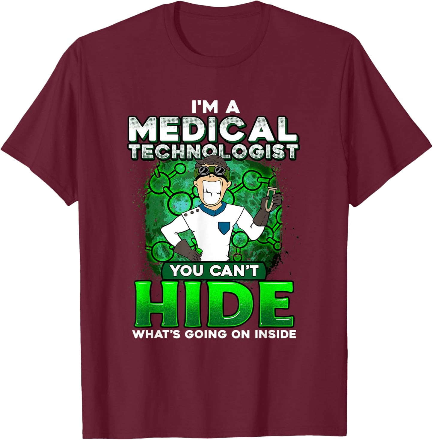 Med Tech Funny Medical Technician Gag Gift Lab Week T-Shirt - T-Shirt | Maroon