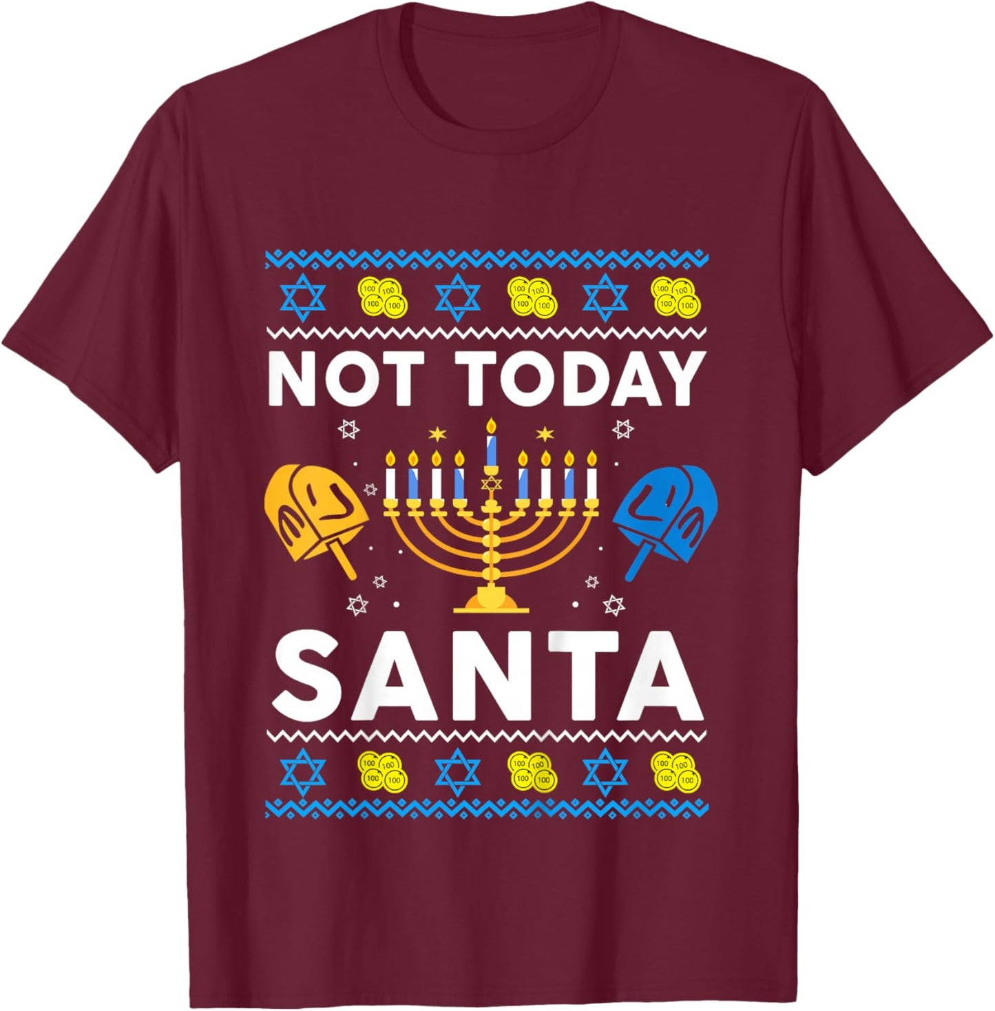 Ugly Hanukkah Sweater Not Today Santa Funny Boy Girl Toddler T-Shirt - T-Shirt | Maroon