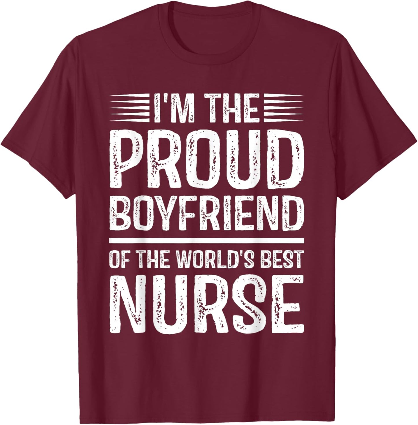 Proud Boyfriend Of Awesome Nurse T-Shirt - T-Shirt | Maroon