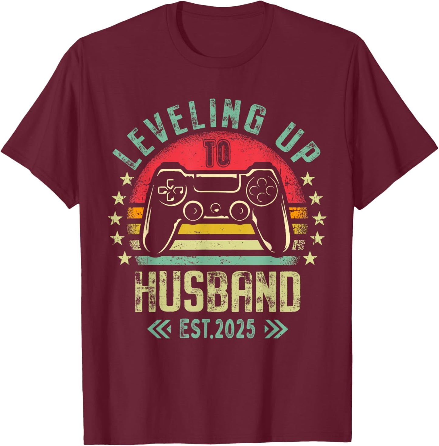 Engagement for Gamer Groom Leveling Up To Husband 2025 T-Shirt - T-Shirt | Maroon