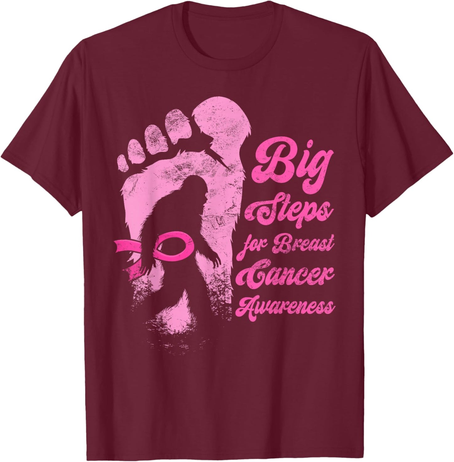 Funny Bigfoot Breast Cancer Awareness Sasquatch Pink Ribbon T-Shirt - T-Shirt | Maroon