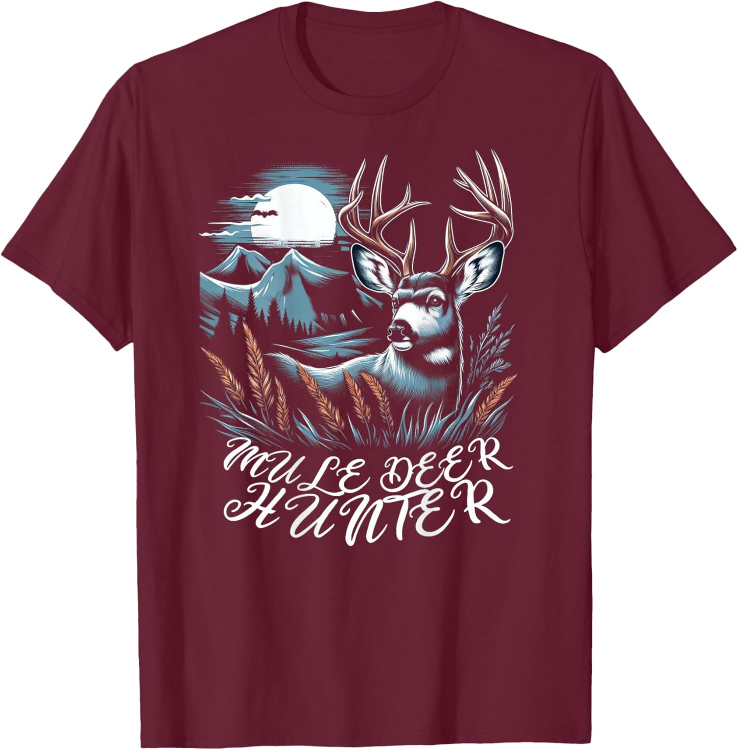 Muledeer Hunter Hunting Novelty Men Women Mule Deer Hunting T-Shirt - T-Shirt | Maroon
