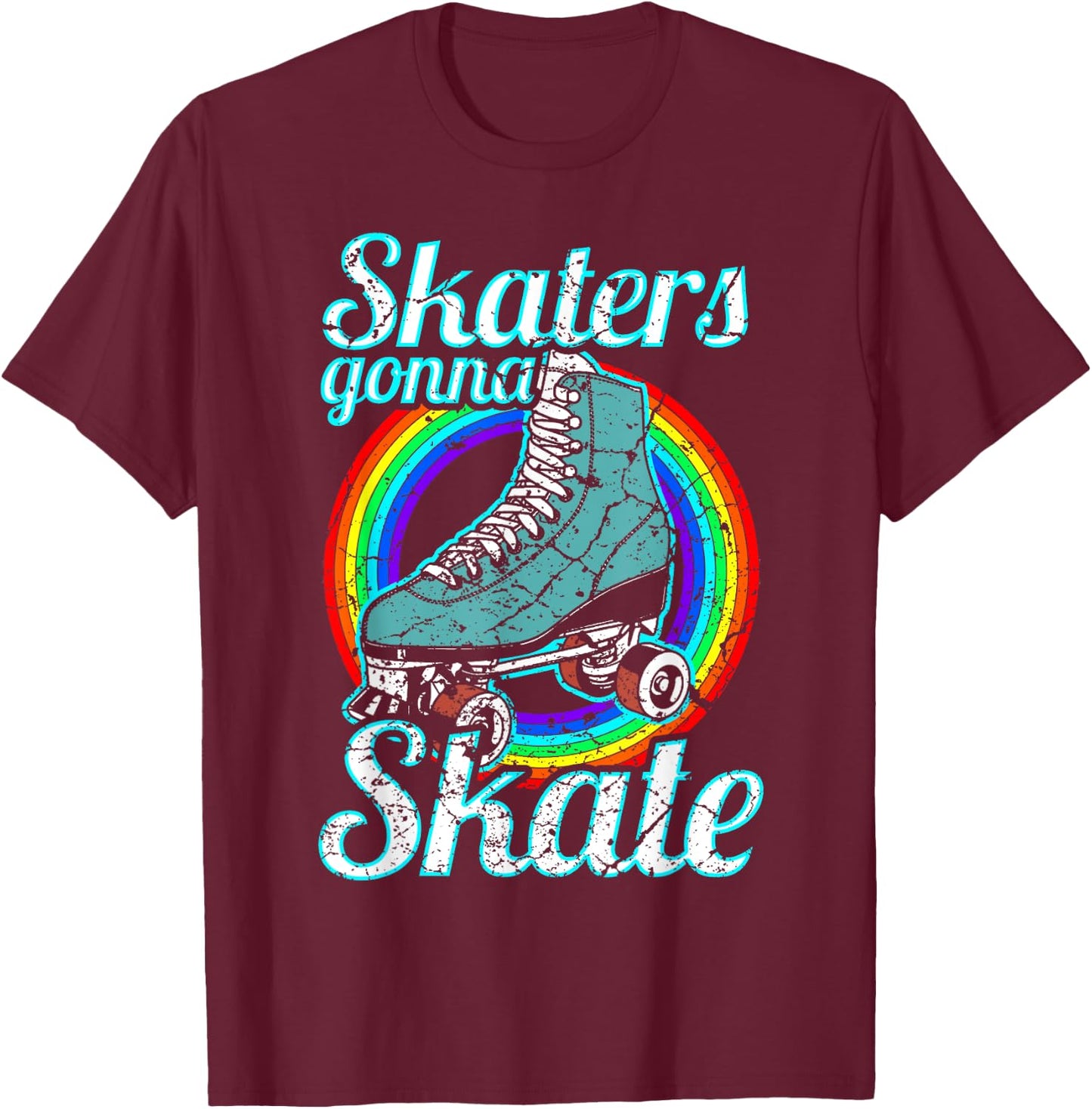 Retro Skaters Gonna Skate Roller Skate T-Shirt - T-Shirt | Maroon