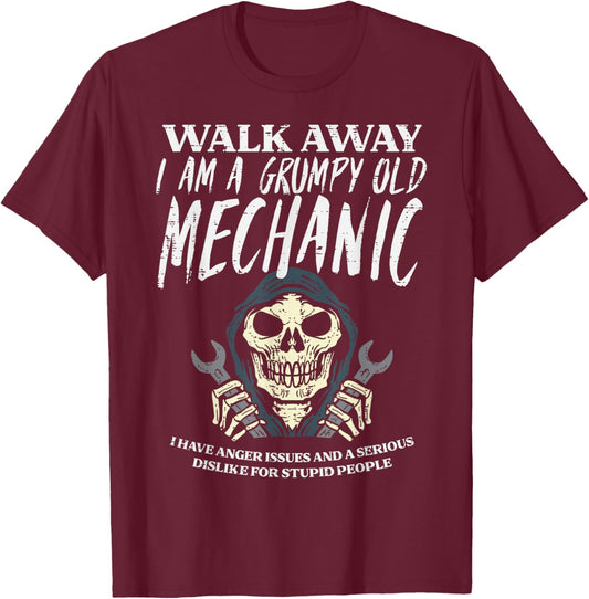 Walk Away Im Grumpy Old Mechanic Funny Garage Grandpa Men T-Shirt - T-Shirt | Maroon