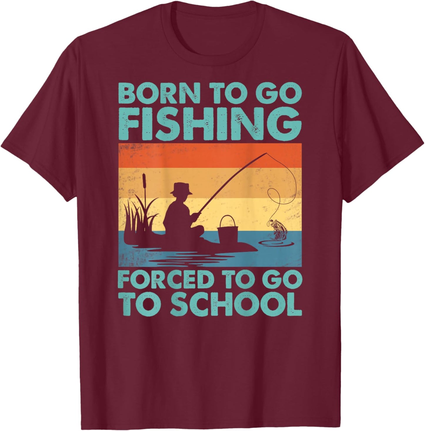 Funny Born To Go Fishing Bass Fish Fisherman Boys T-Shirt - T-Shirt | Maroon