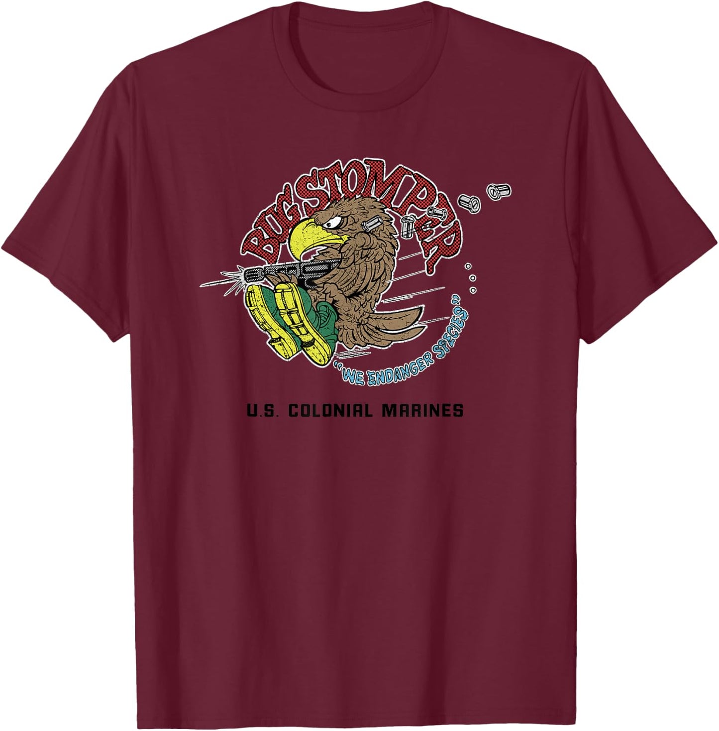 Aliens Bug Stomper We Endanger Species T-Shirt - T-Shirt | Maroon