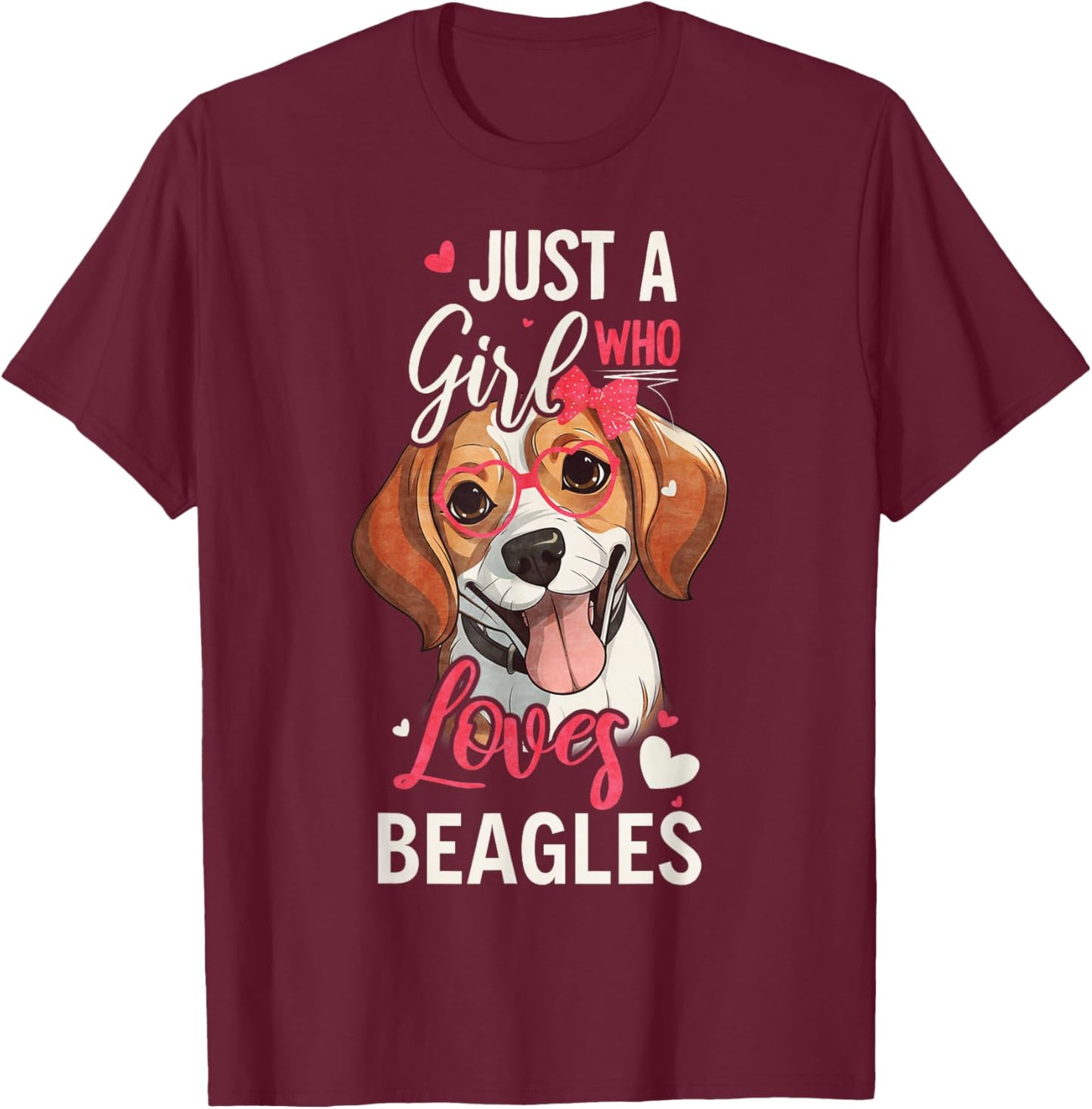 Just A Girl Who Loves Beagles Funny Beagle Dog Lover T-Shirt - T-Shirt | Maroon
