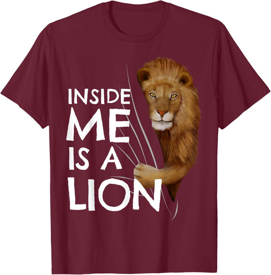 Lion Inside Me Clothes Funny Kids Gift Lion T-Shirt - T-Shirt | Maroon