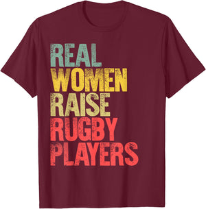 Proud Mom Shirt Real Women Raise Rugby Players Gift T-Shirt - T-Shirt | Maroon