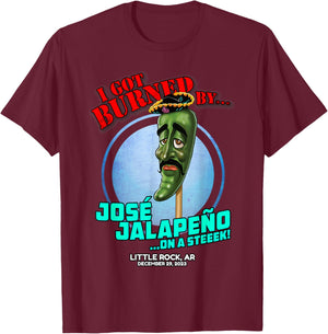 Jose Jalapeno On A Stick Little Rock, AR (2023) T-Shirt - T-Shirt | Maroon