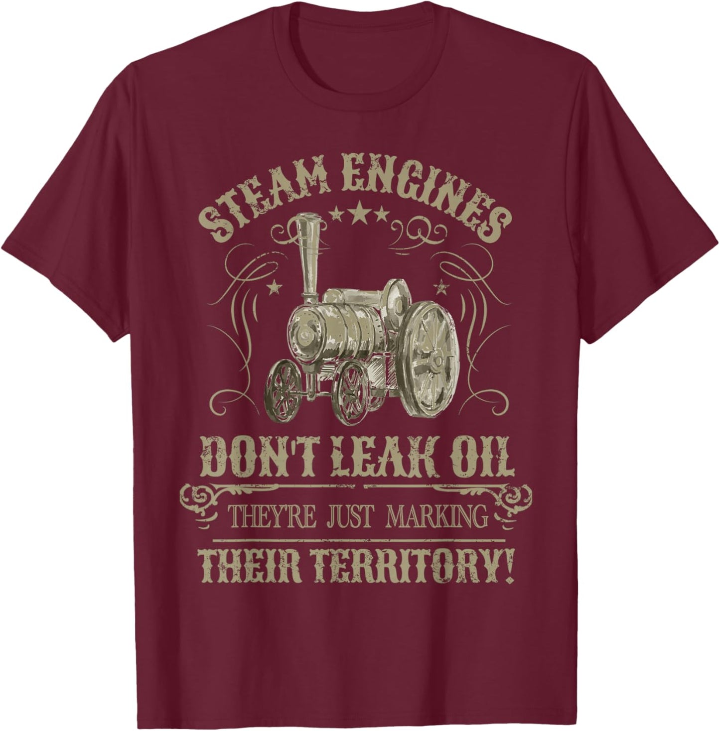 Steam Traction Engine Retirement Idea & Steam Engine T-Shirt - T-Shirt | Maroon