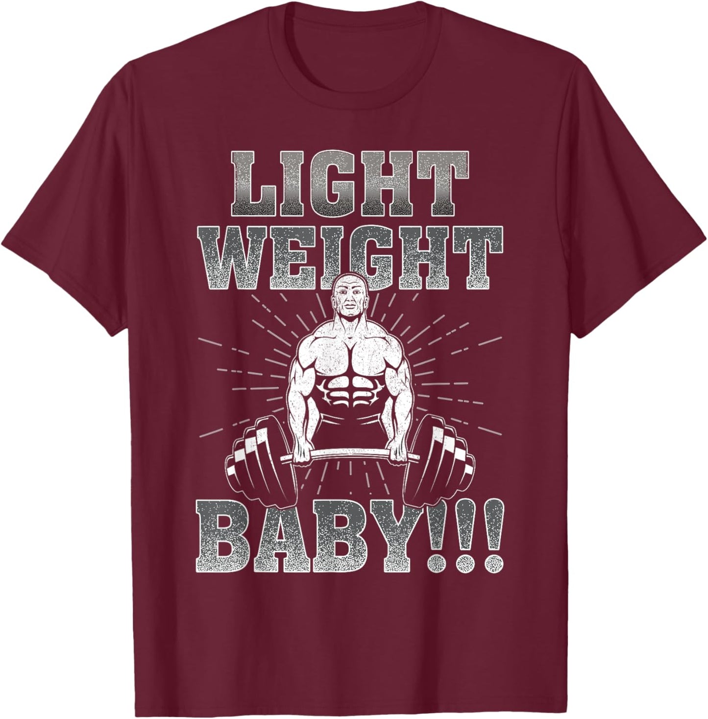 Gym Motivational Light Weight Baby Ronnie Coleman T-Shirt - T-Shirt | Maroon