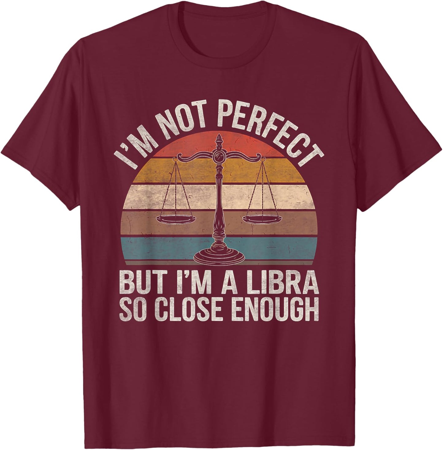 Libra Zodiac Sign Birthday Horoscope Astrology T-Shirt - T-Shirt | Maroon