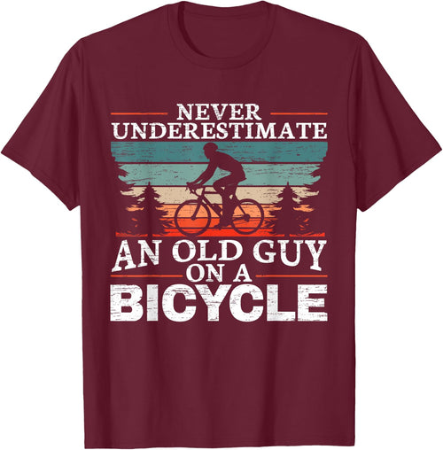 Never Underestimate an Old Man On A Bicycle for a Cycling