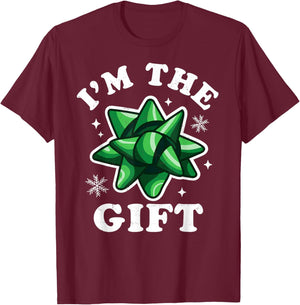 I'm the gift - Funny Ugly Christmas Sweater - Xmas Bow T-Shirt - T-Shirt | Maroon