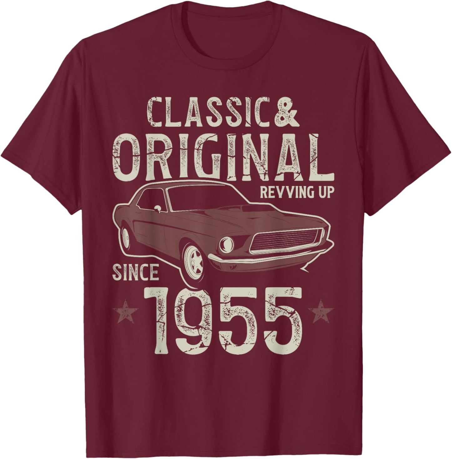 70th Birthday Born 1955 Classic Car T-Shirt - T-Shirt | Maroon