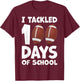I Tackled 100 Days Of School Football 100th Day Party Boys T-Shirt - T-Shirt | Maroon