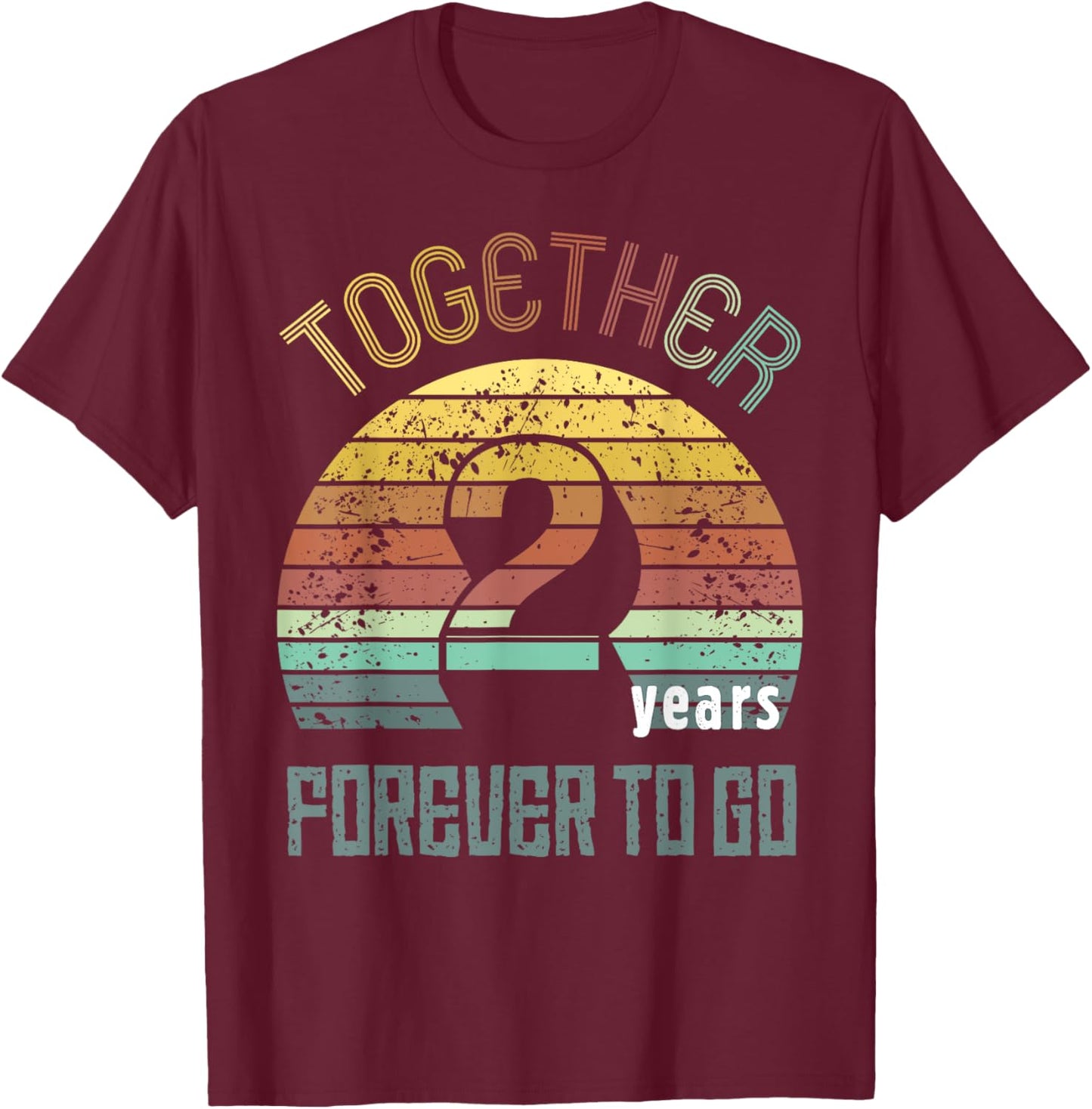 2nd Years Wedding Anniversary Gifts For Couples Matching T-Shirt - T-Shirt | Maroon