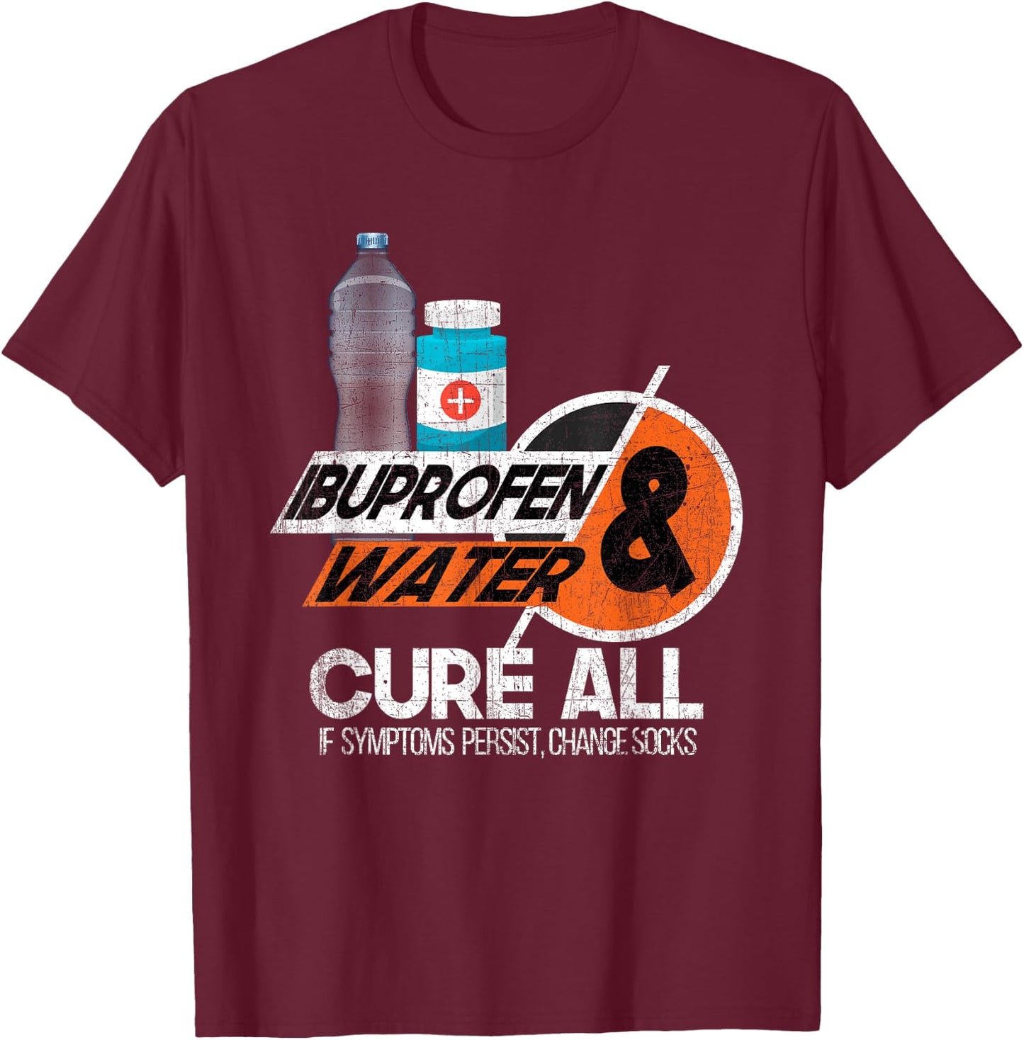 Ibuprofen + Water-Sarcastic Military Veteran Soldier T-Shirt - T-Shirt | Maroon