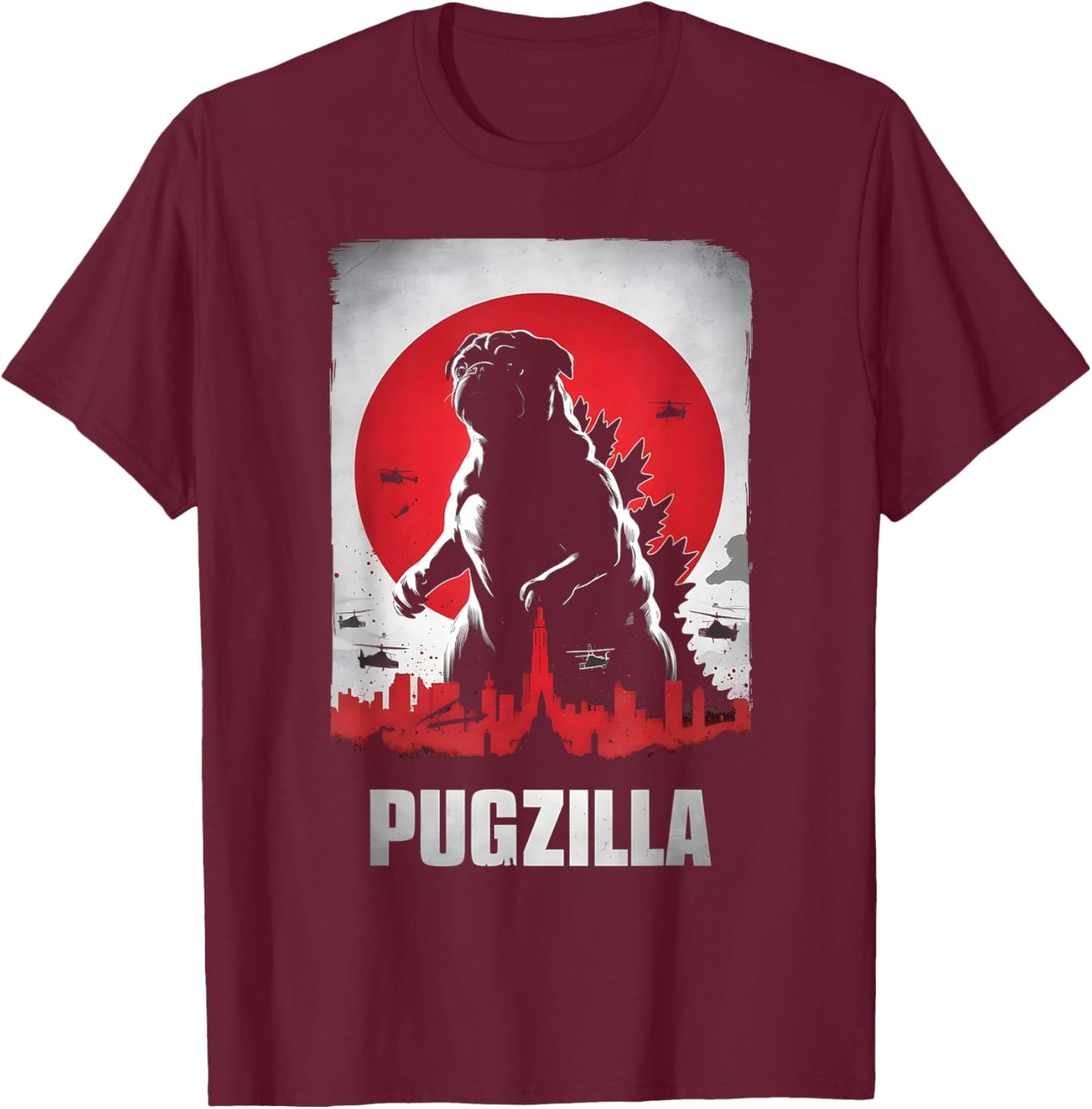 Pugzilla Pug Lover Pug Owner T-Shirt - T-Shirt | Maroon